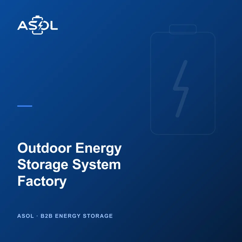 Outdoor Energy Storage System Factory